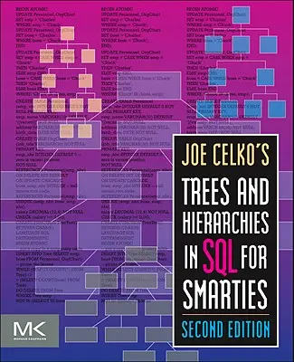 Drzewa i hierarchie Joe Celko w SQL for Smarties - Joe Celko's Trees and Hierarchies in SQL for Smarties