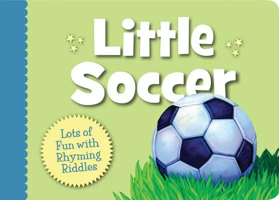 Mała książka o piłce nożnej - Little Soccer Boardbook