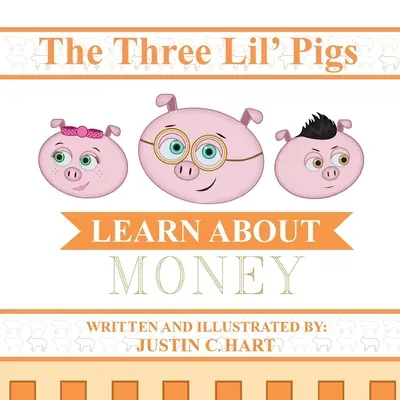 Trzy małe świnki - nauka o pieniądzach - Three Lil' Pigs - Learn About Money