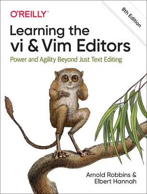 Nauka edytorów VI i VIM: Moc i sprawność wykraczająca poza edycję tekstu - Learning the VI and VIM Editors: Power and Agility Beyond Just Text Editing