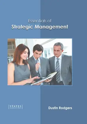 Podstawy zarządzania strategicznego - Essentials of Strategic Management