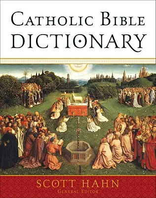 Katolicki słownik biblijny - Catholic Bible Dictionary