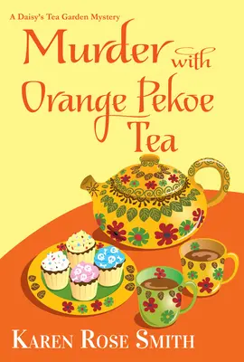 Morderstwo z herbatą Orange Pekoe - Murder with Orange Pekoe Tea