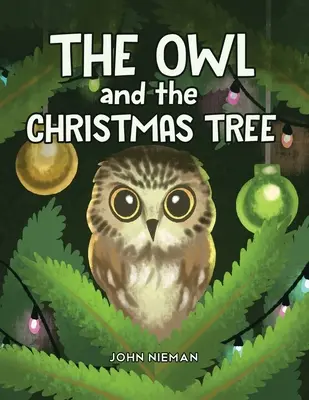 Sowa i choinka - The Owl and The Christmas Tree