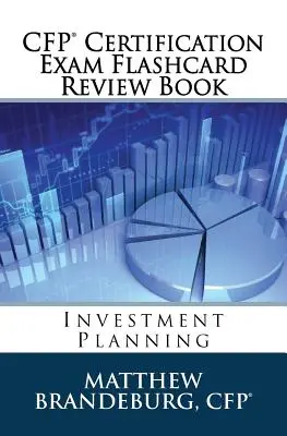 CFP Certification Exam Flashcard Review Book: Planowanie inwestycji (wydanie 2019) - CFP Certification Exam Flashcard Review Book: Investment Planning (2019 Edition)