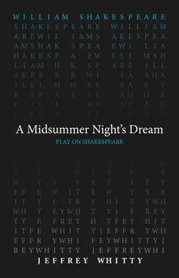 Sen nocy letniej - A Midsummer Night's Dream