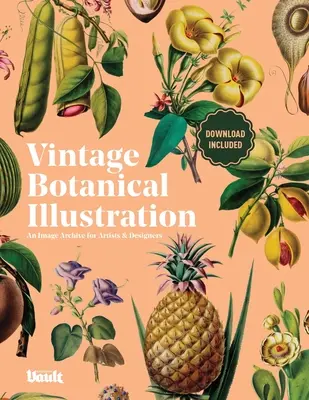 Ilustracje botaniczne w stylu vintage - Vintage Botanical Illustration