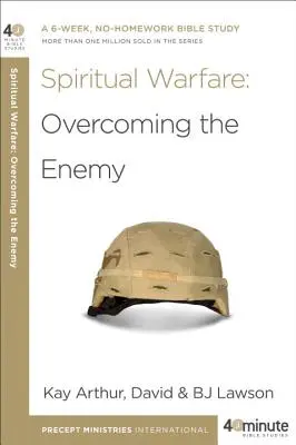 Wojna duchowa: Pokonanie wroga - Spiritual Warfare: Overcoming the Enemy