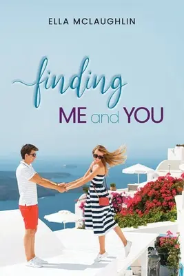 Odnaleźć siebie i mnie - Finding Me and You