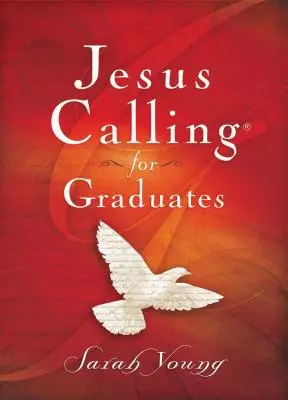 Wezwanie Jezusa dla absolwentów, twarda oprawa, z odnośnikami do Pisma Świętego - Jesus Calling for Graduates, Hardcover, with Scripture References