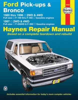 Ford Pick-Ups F-100, F-150 & Bronco (80-96) & F-250 HD & F-350 (97) Haynes Repair Manual: 1980 Thru 1996 2wd & 4WD Full-Size F-100 Thru F-350 Benzyna - Ford Pick-Ups F-100, F-150 & Bronco (80-96) & F-250 HD & F-350 (97) Haynes Repair Manual: 1980 Thru 1996 2wd & 4WD Full-Size F-100 Thru F-350 Gasoline