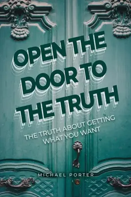 Otwórz drzwi do prawdy - Open the Door to the Truth