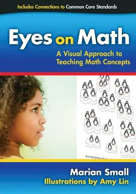 Eyes on Math: Wizualne podejście do nauczania pojęć matematycznych - Eyes on Math: A Visual Approach to Teaching Math Concepts