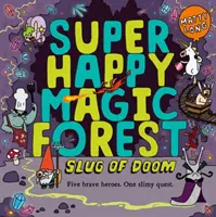 Super Happy Magic Forest: Ślimak zagłady - Super Happy Magic Forest: Slug of Doom