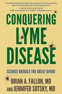 Podbój boreliozy: Science Bridges the Great Divide - Conquering Lyme Disease: Science Bridges the Great Divide