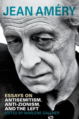 Eseje o antysemityzmie, antysyjonizmie i lewicy - Essays on Antisemitism, Anti-Zionism, and the Left