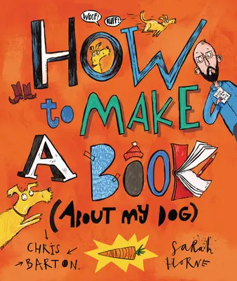 Jak stworzyć książkę (o moim psie) - How to Make a Book (about My Dog)