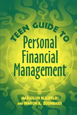 Przewodnik dla nastolatków po zarządzaniu finansami osobistymi - Teen Guide to Personal Financial Management