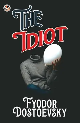 Idiota - The Idiot