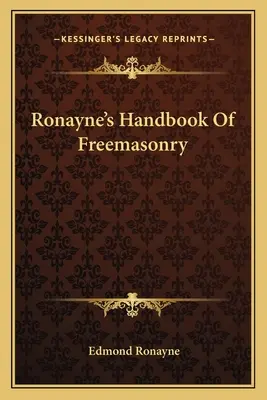Podręcznik masonerii Ronayne'a - Ronayne's Handbook of Freemasonry