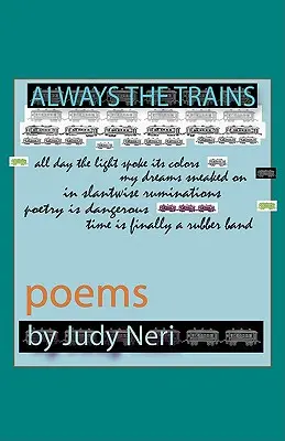 Zawsze pociągi: Wiersze - Always the Trains: Poems