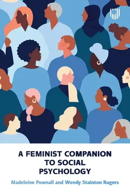 Feministyczny przewodnik po psychologii społecznej - A Feminist Companion to Social Psychology