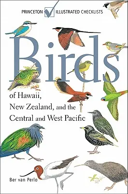 Ptaki Hawajów, Nowej Zelandii oraz środkowego i zachodniego Pacyfiku - Birds of Hawaii, New Zealand, and the Central and West Pacific