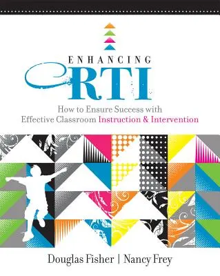 Ulepszanie RTI: Jak zapewnić sukces dzięki skutecznym instrukcjom i interwencjom w klasie - Enhancing RTI: How to Ensure Success with Effective Classroom Instruction & Intervention