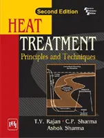 Obróbka cieplna - zasady i techniki - Heat Treatment - Principles And Techniques