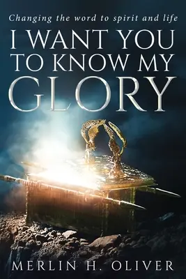 Chcę, żebyś poznał moją chwałę - I Want You To Know My Glory