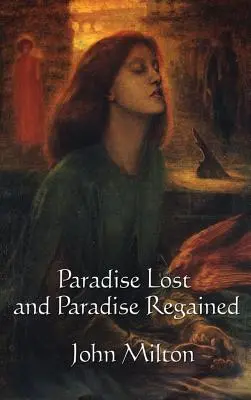 Raj utracony i raj odzyskany - Paradise Lost and Paradise Regained