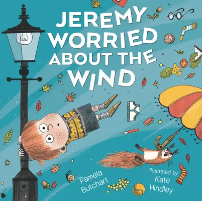 Jeremy martwi się wiatrem - Jeremy Worried about the Wind