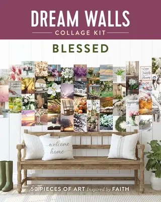 Dream Walls Collage Kit: Błogosławiony: 50 dzieł sztuki inspirowanych wiarą - Dream Walls Collage Kit: Blessed: 50 Pieces of Art Inspired by Faith