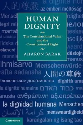 Godność człowieka: Wartość konstytucyjna i prawo konstytucyjne - Human Dignity: The Constitutional Value and the Constitutional Right