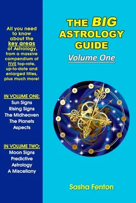 Wielki przewodnik po astrologii: Tom pierwszy - The Big Astrology Guide: Volume One