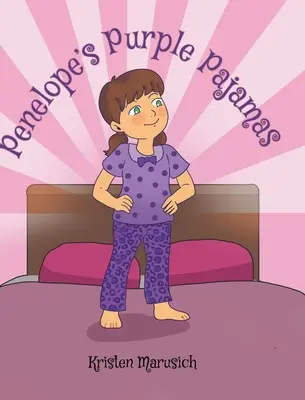 Fioletowa piżama Penelopy - Penelope's Purple Pajamas