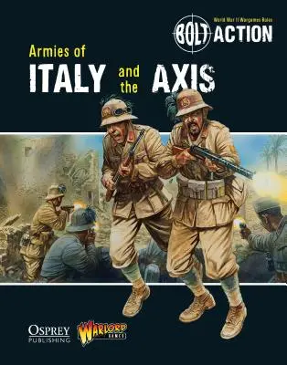 Bolt Action: Armie Włoch i Osi - Bolt Action: Armies of Italy and the Axis