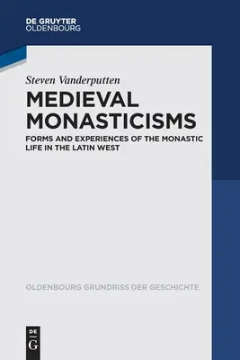 Średniowieczne monastycyzmy - Medieval Monasticisms