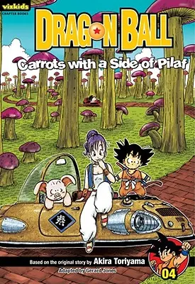 Dragon Ball: Chapter Book, Vol. 4, 4: Marchewki z dodatkiem pilawu - Dragon Ball: Chapter Book, Vol. 4, 4: Carrots with a Side of Pilaf