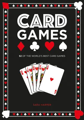 Gry karciane: Najlepsze gry karciane na świecie - Card Games: The World's Best Card Games