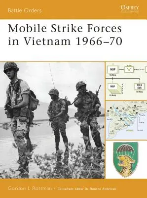 Mobilne siły uderzeniowe w Wietnamie 1966-70 - Mobile Strike Forces in Vietnam 1966-70