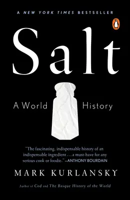 Salt: Historia świata - Salt: A World History