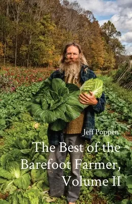 The Best of the Barefoot Farmer, tom II - The Best of the Barefoot Farmer, Volume II