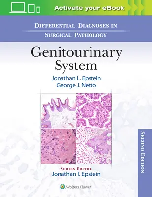 Diagnostyka różnicowa w patologii chirurgicznej: Układ moczowo-płciowy - Differential Diagnoses in Surgical Pathology: Genitourinary System