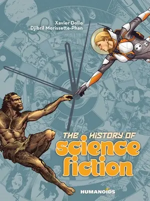 Historia science fiction: Graficzna powieść przygodowa - The History of Science Fiction: A Graphic Novel Adventure