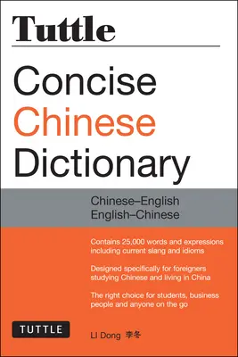 Zwięzły słownik chiński Tuttle: chińsko-angielski angielsko-chiński [w pełni zromanizowany] - Tuttle Concise Chinese Dictionary: Chinese-English English-Chinese [Fully Romanized]