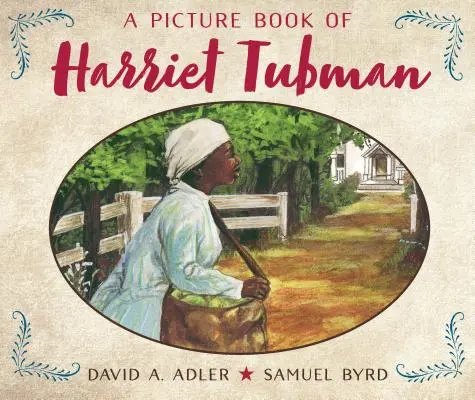 Książka obrazkowa z Harriet Tubman - A Picture Book of Harriet Tubman