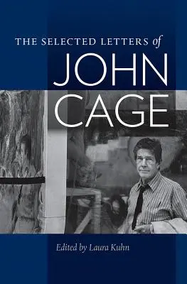 Wybrane listy Johna Cage'a - The Selected Letters of John Cage