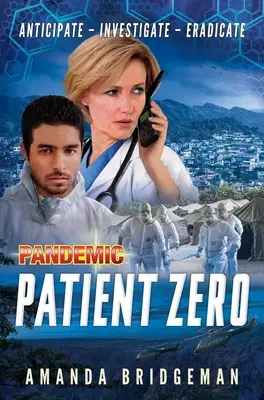 Pandemia: Pacjent Zero: Powieść pandemiczna - Pandemic: Patient Zero: A Pandemic Novel