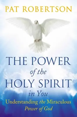 Moc Ducha Świętego w tobie: Zrozumienie cudownej mocy Boga - The Power of the Holy Spirit in You: Understanding the Miraculous Power of God